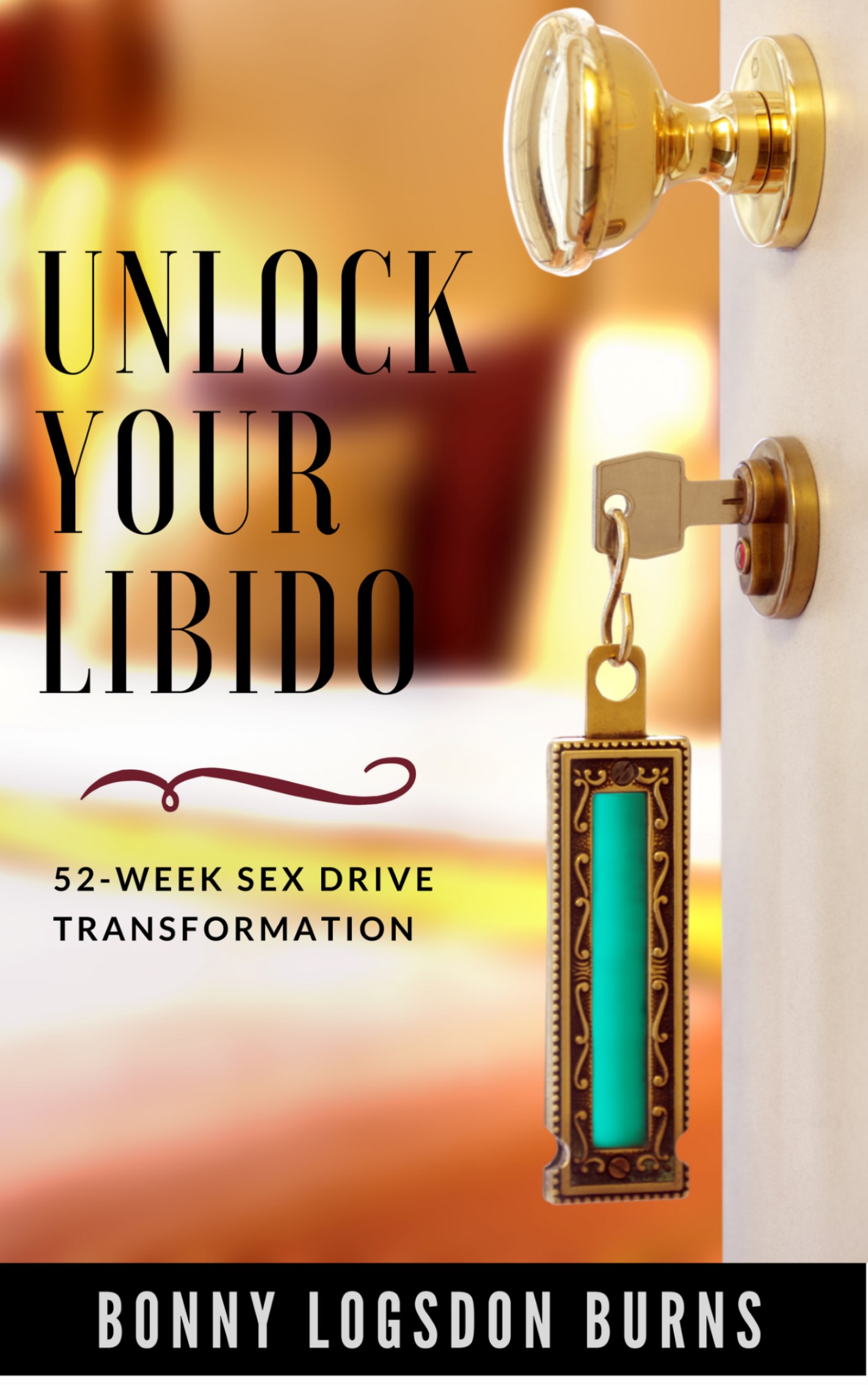 Unlock Your Libido 52 Week Sex Drive Transformation Is Now Available Bonny S Oysterbed7